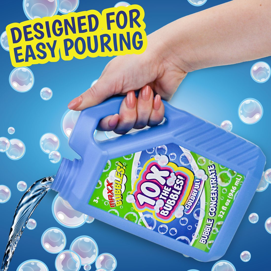 Maxx Bubbles concentrate, designed for easy pouring